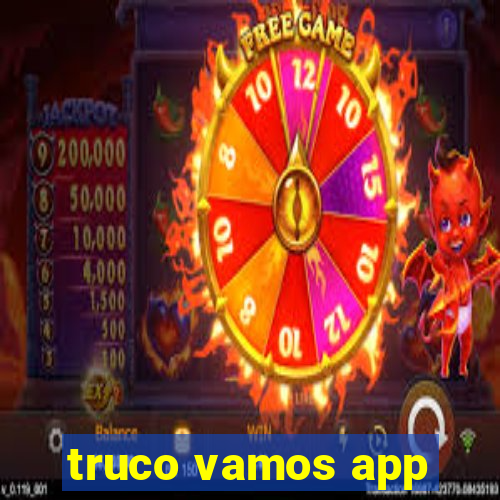 truco vamos app